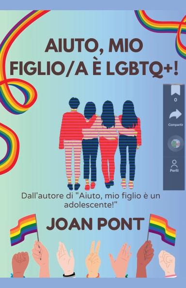 Aiuto, Mio Figlio/a ï¿½ LGBTQ+!