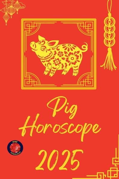 Pig Horoscope 2025