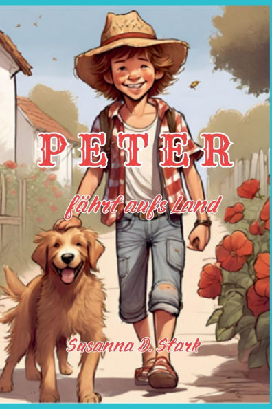 Peter - Fï¿½hrt aufs Land