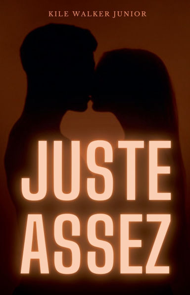 Juste assez
