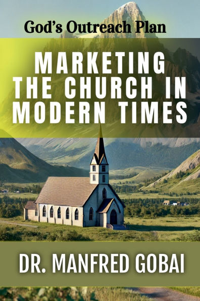 Marketing the Church Modern Times