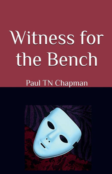 Witness for the Bench