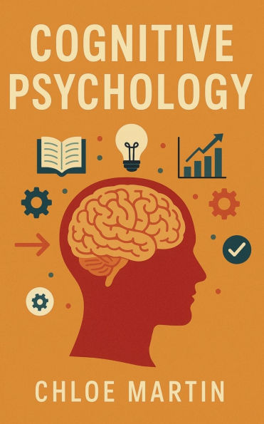 Cognitive Psychology
