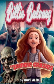 Title: Zombies Crazies, Author: Dave Alto