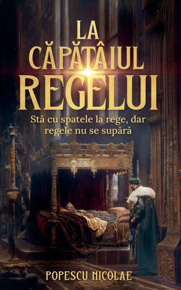 La căpătï¿½iul regelui