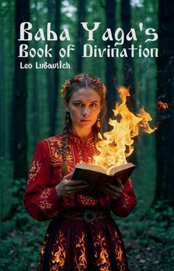 Baba Yaga's Book of Divination