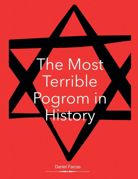 The Most Terrible Pogrom History