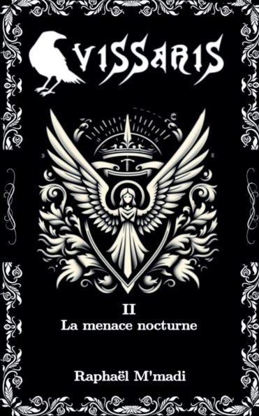Vissaris II- La menace nocturne
