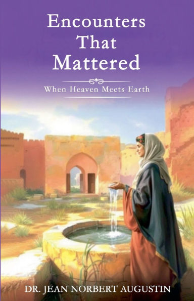 Encounters that Mattered