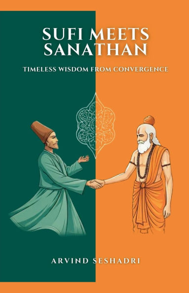 Sufi meets Sanathan