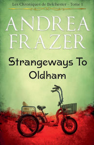 Title: Strangeways to Oldham, Author: Andrea Frazer