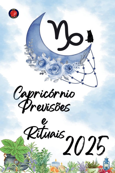 Capricï¿½rnio Previsï¿½es e Rituais 2025