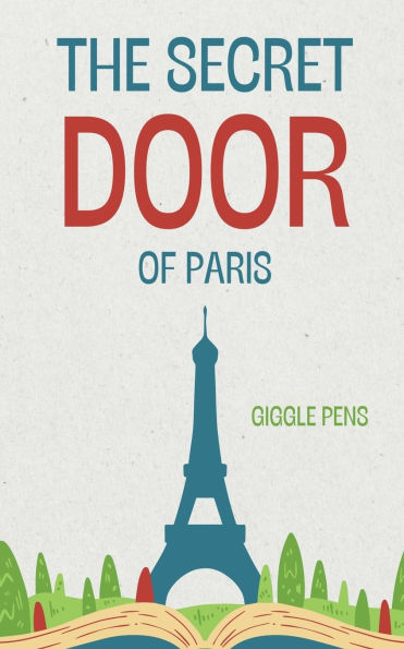 The Secret Door of Paris