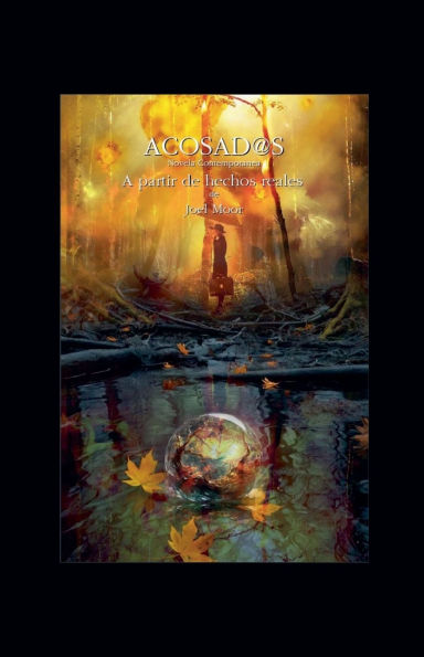 ACOSAD@s Novela contemporï¿½nea a partir de hechos reales