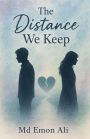 The Distance We Keep