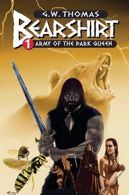 Bearshirt 1: Army of the Dark Queen