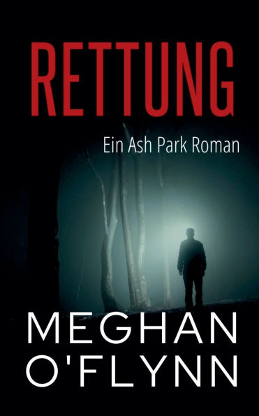 Rettung: Ein Ash Park Roman