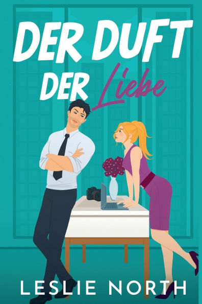 Der Duft der Liebe