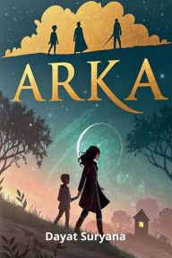 Title: Arka, Author: Dayat Suryana