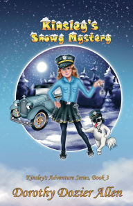 Title: Kinsley's Snowy Mystery, Author: Dorothy Dozier Allen