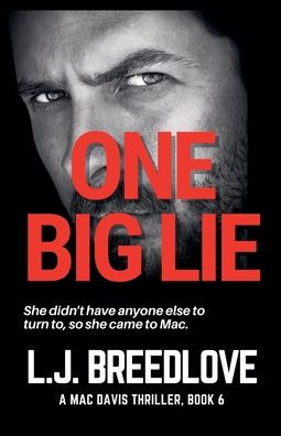 One Big Lie
