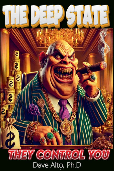 The Deep State: They Control You