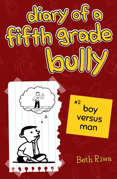 Diary of a Fifth Grade Bully
