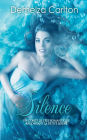 Silence: Un Conte de Fï¿½es Romantique Racontant La Petite Sirï¿½ne