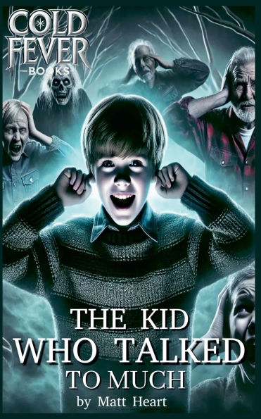 The Kid Who Talked to Much