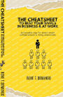 THE CHEATSHEET TO BEAT YOUR RIVALS IN BUSINESS & AT WORK - Actionable tips for street smart entrepreneurs & rising executives