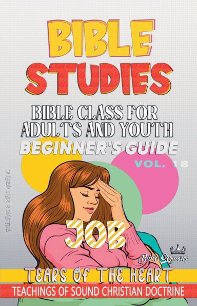 Bible Class for Adults and Youth: Beginner's Guide: Job