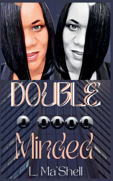 Double Minded