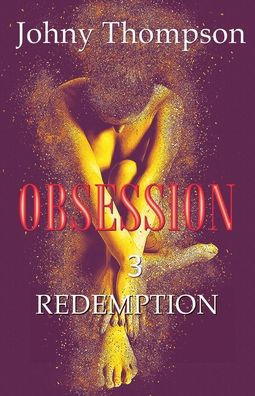 Obsession 3