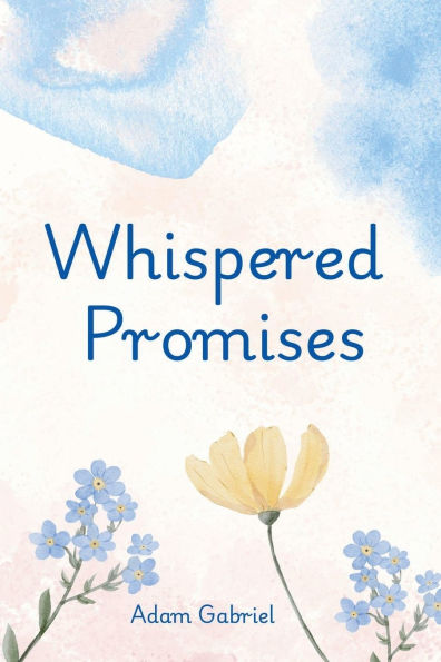 Whispered Promises