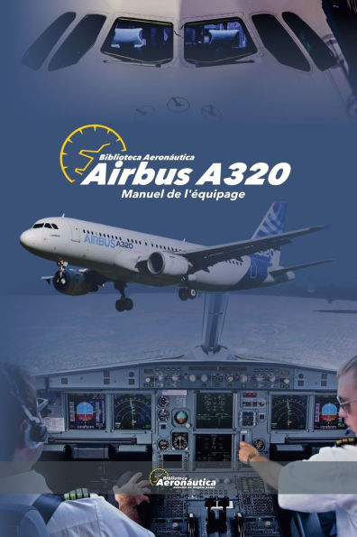 Airbus A320 Manuel de l'ï¿½quipage
