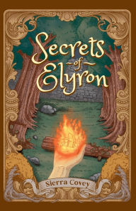 Text books download free Secrets of Elyron FB2 PDB MOBI 9798230737957 by Sierra Covey