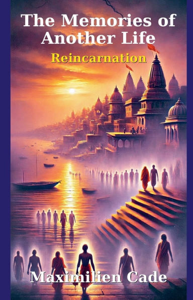 The Memories of Another Life