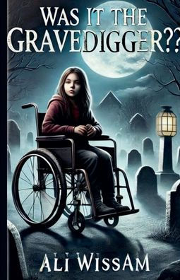 Was It the Gravedigger?