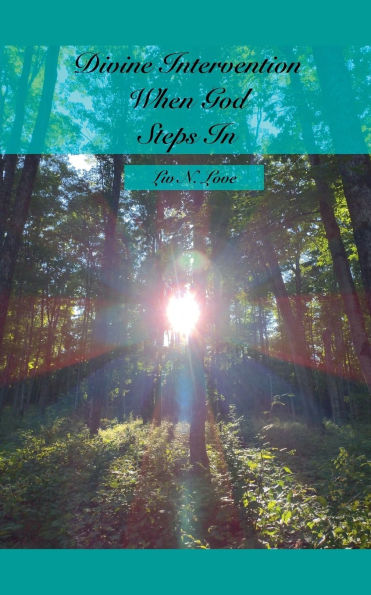 Divine Intervention When God Steps