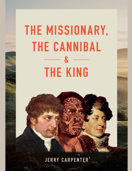 the Missionary, Cannibal and King