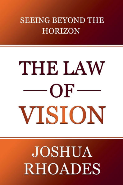 The Law Of Vision Seeing Beyond Horizon