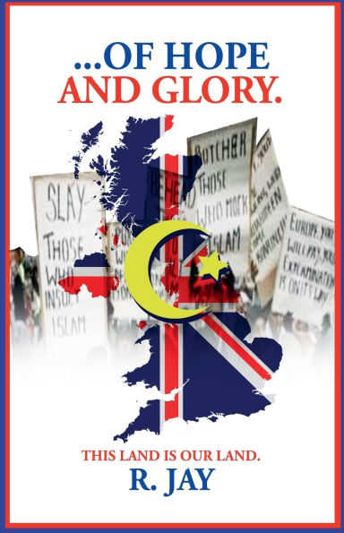. of Hope and Glory
