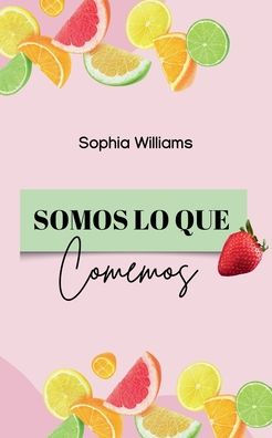 Somos lo que Comemos