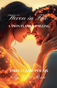 Title: Woven in Fate, Author: Silvia Moon