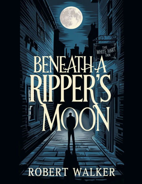 Beneath a Ripper's Moon