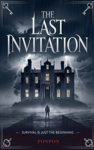 the Last Invitation: Survival is Just Beginning