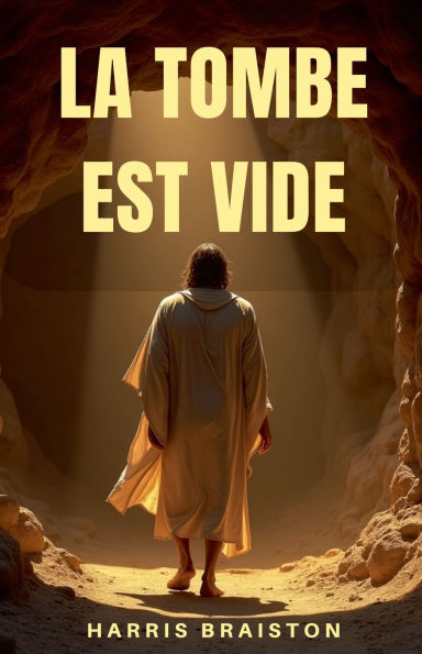 La Tombe Est Vide