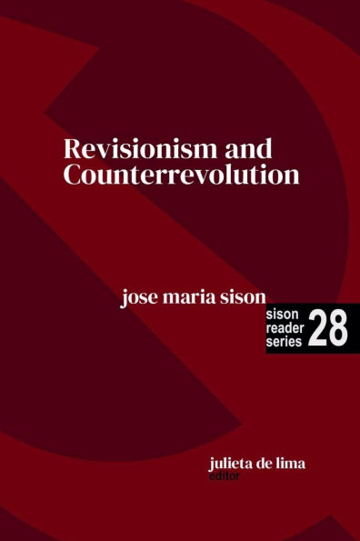 Revisionism and Counterrevolution