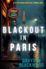 Blackout in Paris: A Psychological Thriller