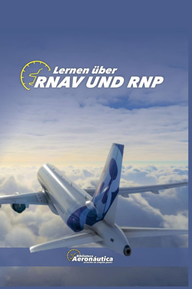Lernen ï¿½ber RNAV UND RNP